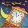 The Completed Hickory Dickory Dock