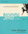 Believing Jesus Study Guide A Journey Through the Book of Acts