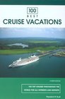 100 Best Cruise Vacations 4th