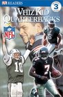 Whiz Kid Quarterbacks NFL Reader (DK Readers)
