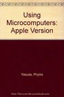 Using Microcomputers Apple Version