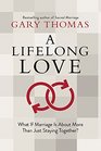A Lifelong Love What If Marriage Is about More Than Just Staying Together
