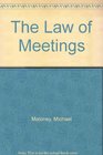 The Law of Meetings