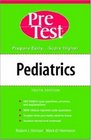 Pediatrics PreTest SelfAssessment and Review