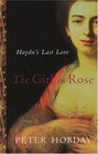 The Girl in Rose Haydn's Last Love
