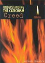 Understand Catechism Creed
