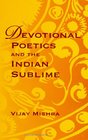 Devotional Poetics and the Indian Sublime