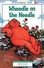 Wheedle on the Needle (Serendipity Books (Paperback))