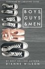 Boys Guys  Men