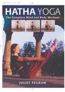 Hatha Yoga The Complete Mind and Body Workout