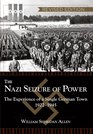 The Nazi Seizure of Power The Experience of a Single German Town 19221945 Revised Edition