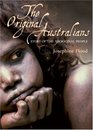 The Original Australians Story of the Aboriginal People