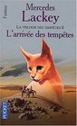 L'Arrivee des Tempetes (Herauts de Valdemar:Tempetes #2) (Storm Rising) (French)