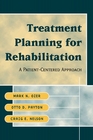 Physical Therapy Treatment Planning A PatientCentered Approach