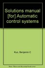 Solutions manual  Automatic control systems
