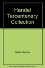Handel Tercentenary Collection