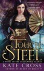 A Touch of Steel (Clockwork Agents, Bk 2)