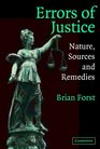 Errors of Justice  Nature Sources and Remedies