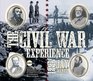 The Civil War Experience 18611865