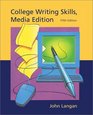 College Writing Skills Media Edition