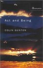Act and Being Towards a Theology of the Divine Attributes
