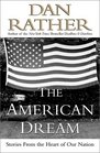 The American Dream Stories From the Heart of Our Nation