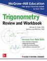 McGrawHill Education Trigonometry Review and Workbook