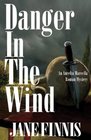 Danger in the Wind (Aurelia Marcella, Bk 4)