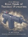 Blue Book of Tactical Firearms 1st Edition