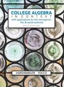 College Algebra in Context with Applications for the Managerial Life and Social Sciences