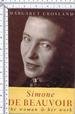 Simone De Beauvoir The Woman and Her Work