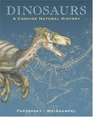 Dinosaurs A Concise Natural History