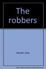 The robbers
