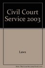 Civil Court Service Autumn 2003