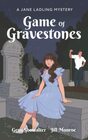 Game of Gravestones A Jane Ladling Mystery