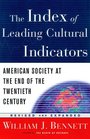 The Index of Leading Cultural Indicators Updated and Expanded