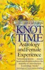 The Knot of Time Astrology and Female Experience