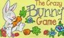 Crazy Game Bunny