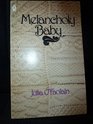 Melancholy baby and other stories