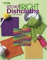 Kitchen Bright Dishcloths (Leisure Arts #3824)