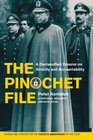 The Pinochet File A Declassified Dossier on Atrocity and Accountability