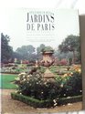 Splendeur des jardins de Paris