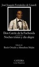Don Catrin De La Fachenda Noches Triestes y Dia Alegre /Sir Catrin of the Fachenda Sad Nights and Happy Day