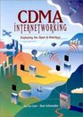 CDMA Internetworking Deploying the Open AInterface