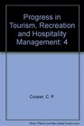 Progress in Tourism Recreation and Hospitality Management