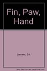 Fin Paw Hand