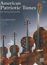 American Patriotic Tunes for String Ensemble Viola