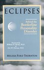 Eclipses: Behind the Borderline Personality Disorder