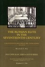 The Russian Elite in the Seventeenth Century A Quantitative Analysis of the Duma Ranks 16131713