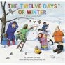 The Twelve Days of Winter A School Counting Book